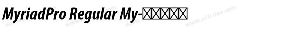 MyriadPro Regular My字体转换